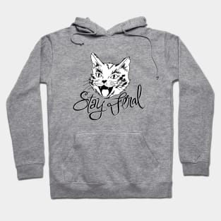 Stay Feral Hoodie